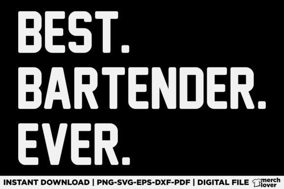 Best Bartender Ever T-Shirt Designs Review