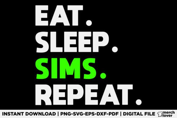 Eat Sleep Sims Repeat T-Shirt: A Brand Review