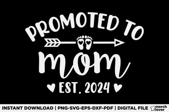 Promoted to Mom 2024 T-Shirt Designs Review